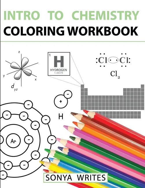 Intro to Chemistry Coloring Workbook - Paperback