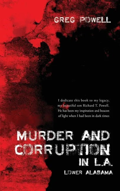 Murder and Corruption in L.A.: Lower Alabama - Hardcover
