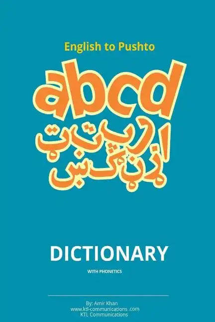 English to Pashto Dictionary with Phonetics: Pashto dictionary with phonetics - Paperback