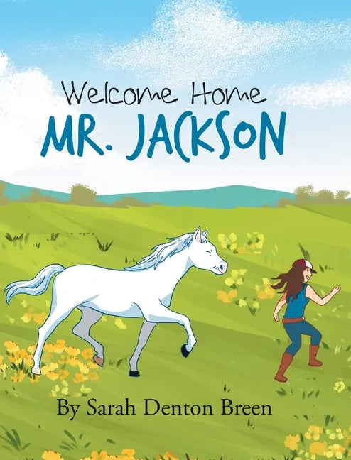 Welcome Home Mr. Jackson - Hardcover