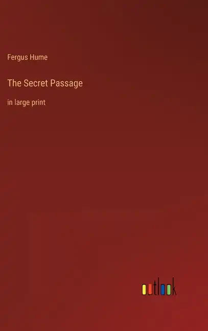 The Secret Passage: in large print - Hardcover