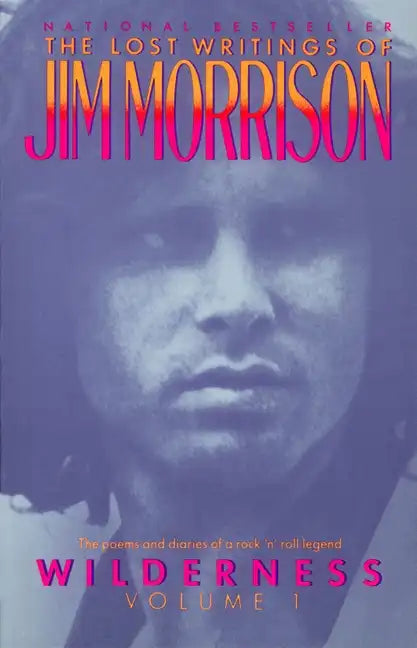 Wilderness: The Lost Writings of Jim Morrison - Paperback
