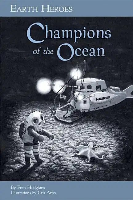 Earth Heroes: Champions of the Ocean - Paperback