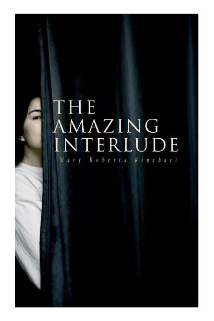 The Amazing Interlude: Spy Mystery Novel - Paperback