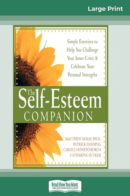 Self-Esteem Companion: Second Edition (16pt Large Print Edition) - Paperback