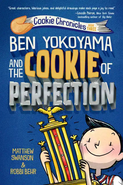 Ben Yokoyama and the Cookie of Perfection - Paperback