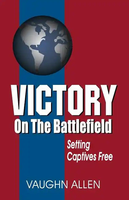 Victory on the Battlefield - Paperback