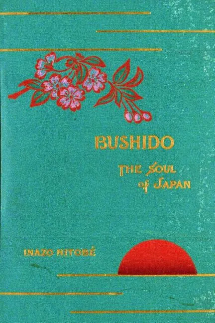 Bushido, the Soul of Japan - Paperback