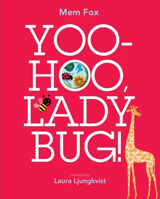 Yoo-Hoo, Ladybug! - Hardcover