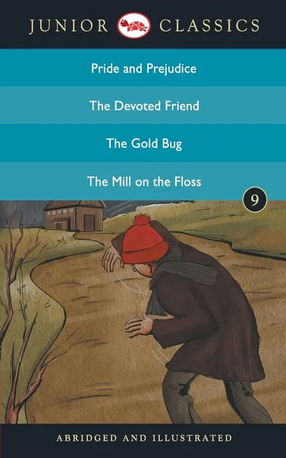 Junior Classic - Book 9 (Pride and Prejudice, The Devoted Friend, The Gold Bug, The Mill On the Floss) (Junior Classics) - Paperback