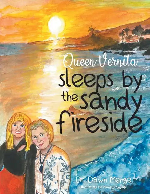 Queen Vernita sleeps by the sandy fireside - Paperback