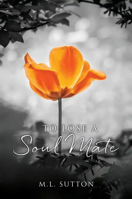 To Lose a Soul Mate - Paperback