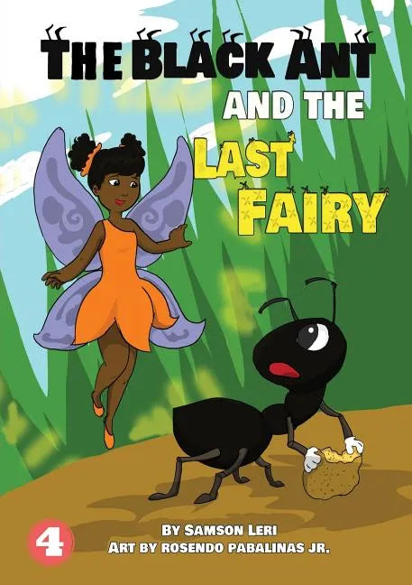 A Black Ant And The Last Fairy - Paperback