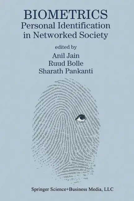 Biometrics: Personal Identification in Networked Society - Paperback