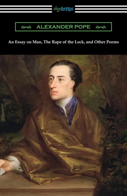 An Essay on Man, The Rape of the Lock, and Other Poems - Paperback