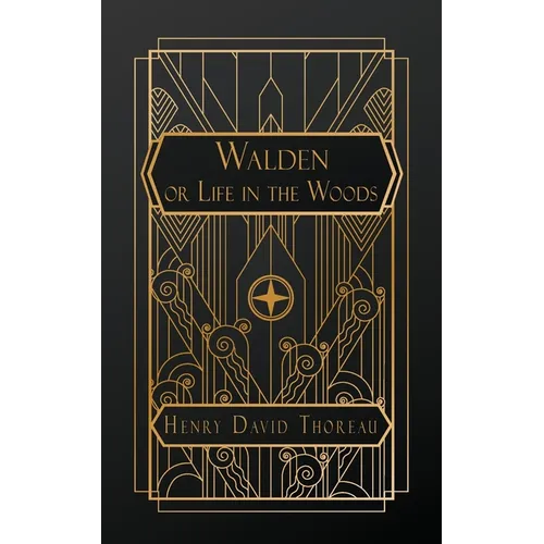 Walden; or, Life in the Woods, and: On the Duty of Civil DIsobedience - Paperback