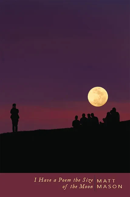 I Have a Poem the Size of the Moon - Paperback