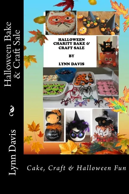 Halloween Bake & Craft Sale: Cake, Craft & Halloween Fun - Paperback