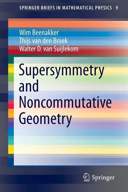 Supersymmetry and Noncommutative Geometry - Paperback