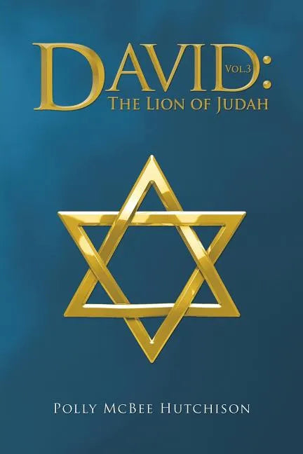 David: The Lion of Judah - Paperback