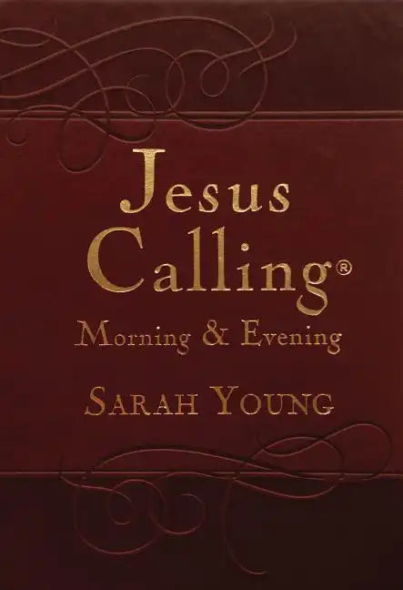 Jesus Calling Morning and Evening, Brown Leathersoft Hardcover, with Scripture References: Yearlong Guide to Inner Peace and Spiritual Growth (a 365-D - Hardcover