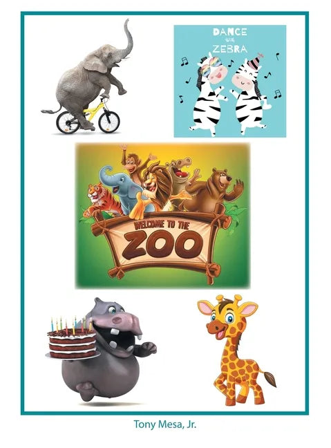 Welcome to the Zoo - Hardcover