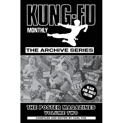 Kung-Fu Monthly The Archive Series - The Bruce Lee Poster Magazines (Volume Two) - Paperback