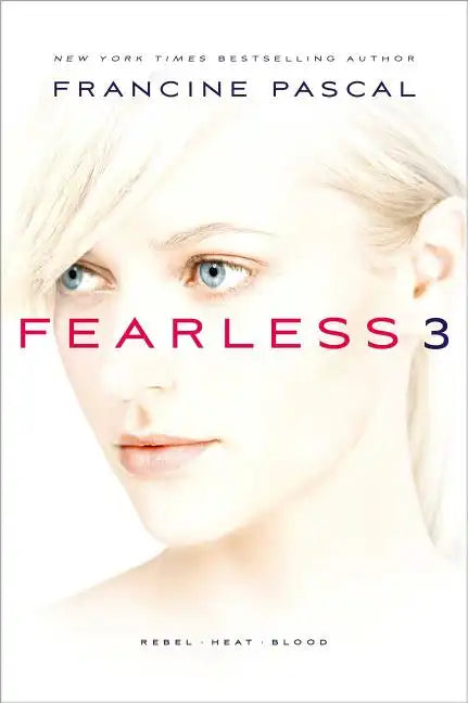Fearless 3: Rebel; Heat; Blood - Paperback