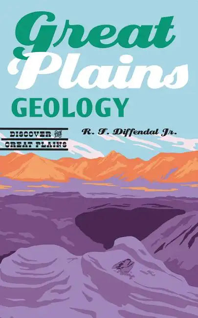 Great Plains Geology - Paperback