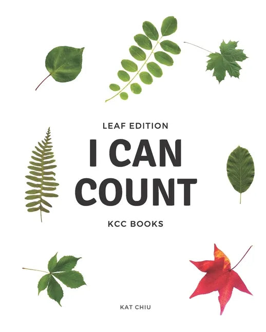 I Can Count (Leaf Edition): Learning to Count with Nature - Paperback