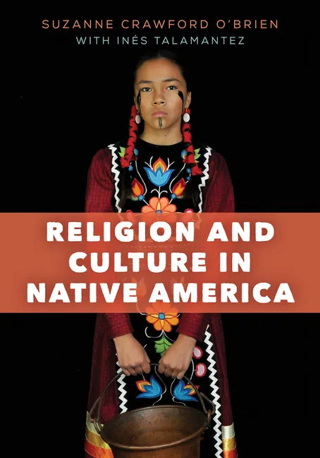Religion and Culture in Native America - Paperback