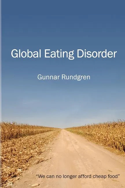 Global Eating Disorder - Paperback