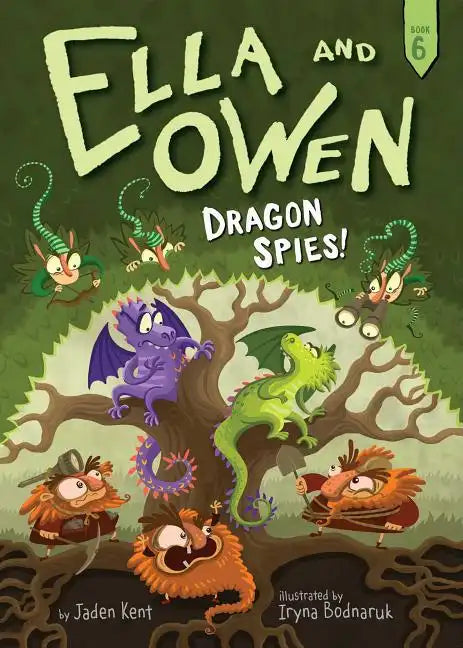 Ella and Owen 6: Dragon Spies! - Paperback