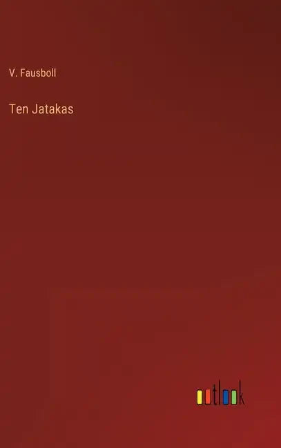 Ten Jatakas - Hardcover
