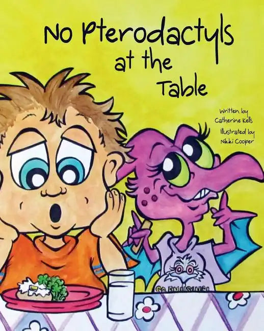 No Pterodactyls at the Table - Paperback