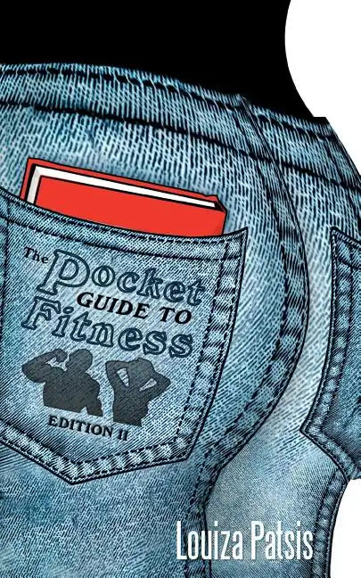 Pocket Guide to Fitness: Edition II - Paperback