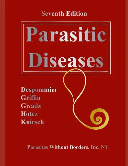 Parasitic Diseases 7th Edition - Paperback
