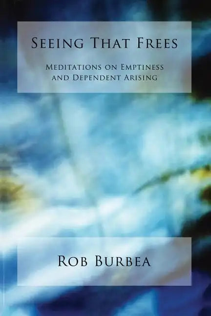 Seeing That Frees - Paperback