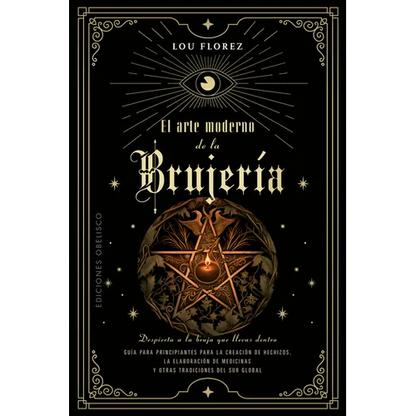 Arte Moderno de la Brujeria, El - Paperback