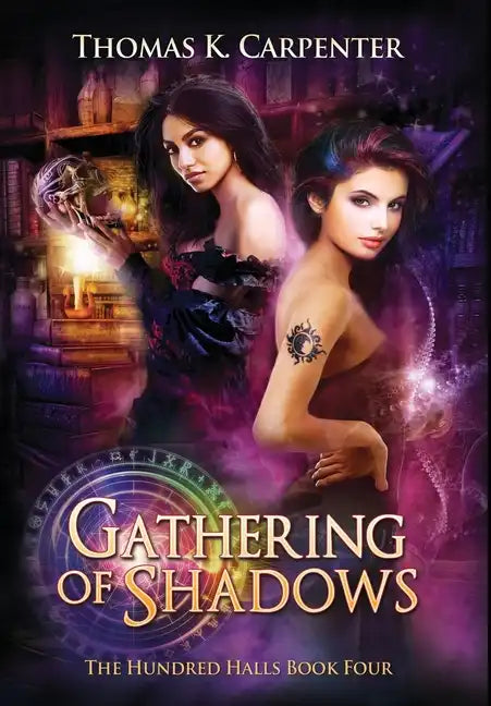 Gathering of Shadows: The Hundred Halls Series Book Four - Hardcover