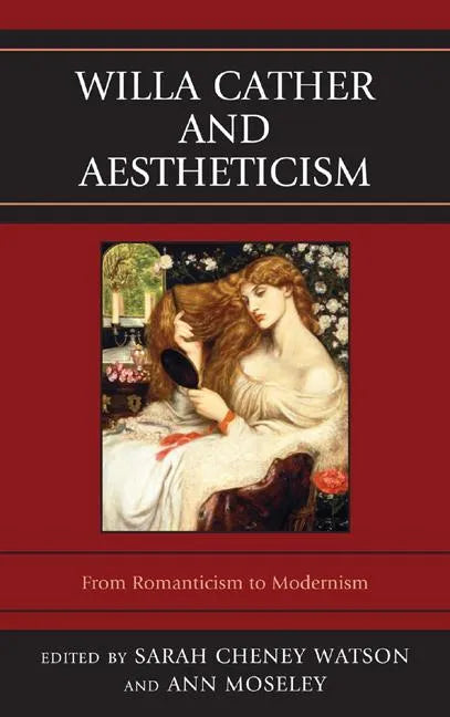 Willa Cather and Aestheticism - Paperback