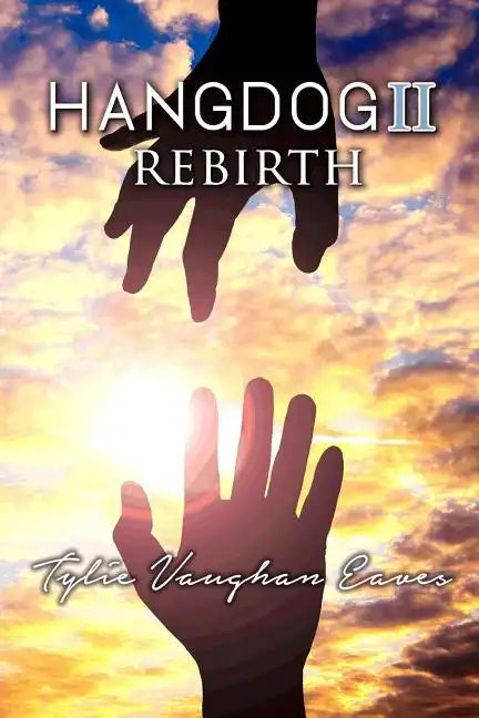 Hangdog II: Rebirth - Paperback