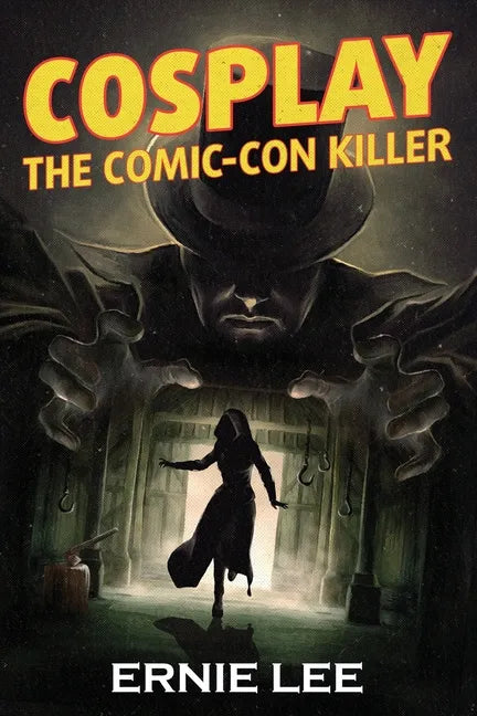 Cosplay: The Comic-Con Killer - Paperback