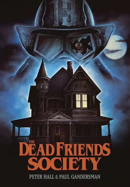 The Dead Friends Society - Hardcover