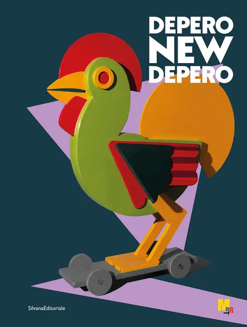 Fortunato Depero: New Depero - Hardcover