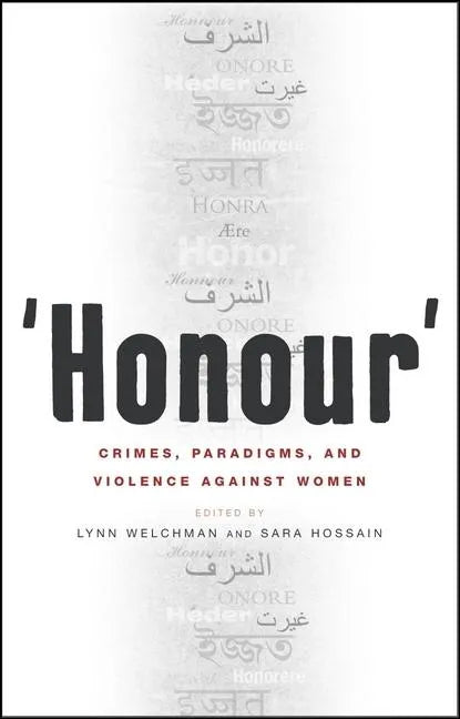 'Honour': Crimes, Paradigms, and Violence Against Women - Paperback
