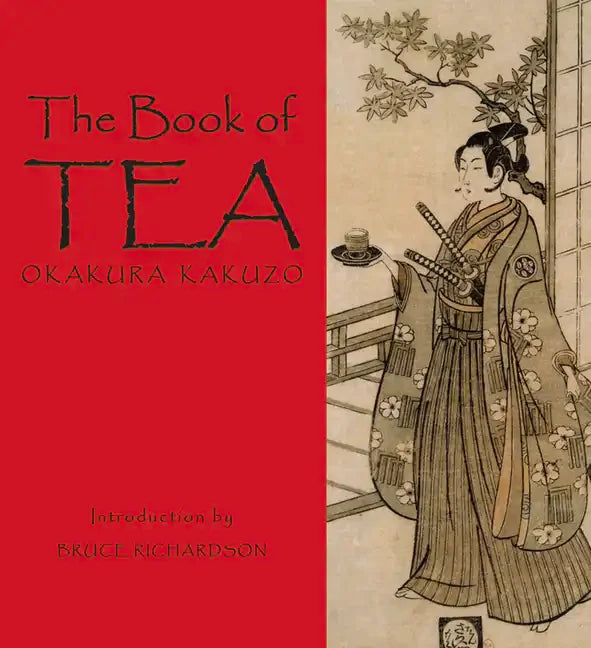 The Book of Tea - Hardcover