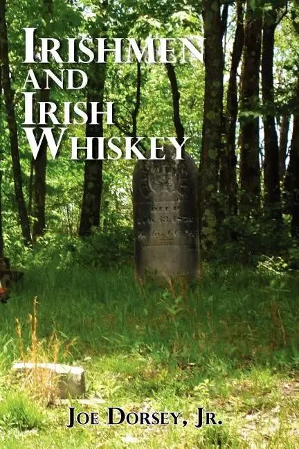 Irishmen and Irish Whiskey - Paperback
