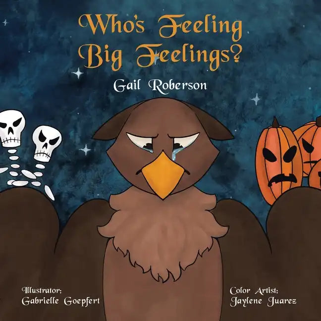 Who's Feeling Big Feelings? - Paperback