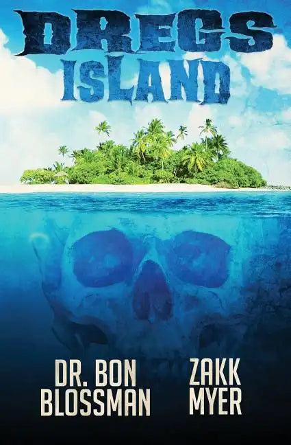 Dregs Island - Paperback